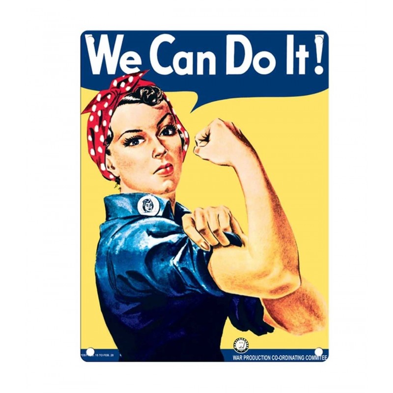 Plaque We Can Do It 15x20